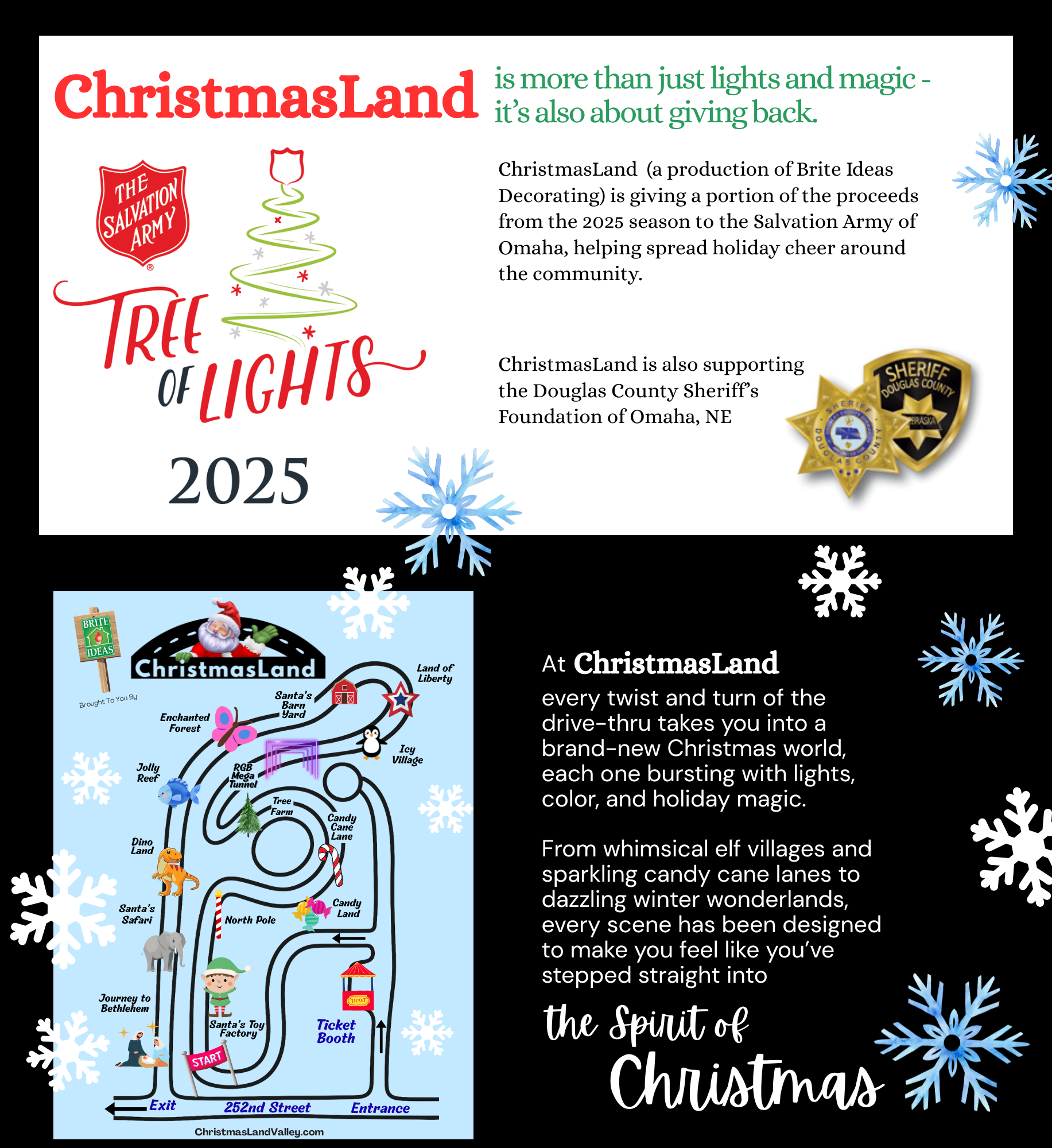  70 Acres of Lights - Christmasland invites holiday lovers of all ages to experience the magic of Christmas from the comfort of their own vehicles.  ChristmasLand brings the wonder of the holidays to life, with thousands of dazzling lights, whimsical displays, and larger-than-life decorations on over 2 miles of paved roadway.